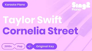 Taylor Swift - Cornelia Street (Karaoke Piano)