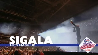 Sigala - Hits Mash Up (Live At Capital’s Jingle Bell Ball 2016)
