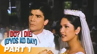 'I Do? I Die! Diyos Ko 'Day!’ FULL MOVIE Part 1 | Redford White, Babalu