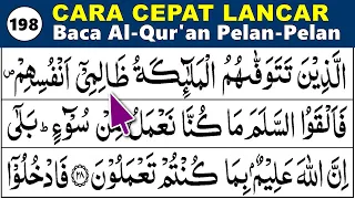 BELAJAR MENGAJI QURAN Cara Mudah Cepat Lancar Membaca Alquran Pelan-Pelan QS. AN NAHL 22-34