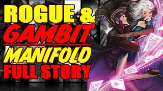 Rogue and Gambit || Manifold sized problems || (FULL STORY, 2023)