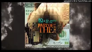 50 Cent ft. NLE Choppa & Rileyy Lanez - Part Of The Game