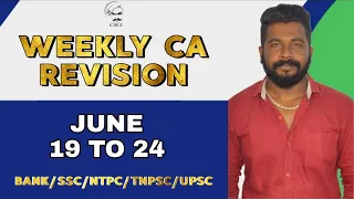 WEEKLY CURRENT AFFAIRS | JUNE 19 - 24 | (BANK/NTPC/SSC/TNPSC/UPSC) | MR.DAVID