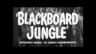 Blackboard Jungle Movie Trailer 1955