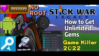 Game Guardian No Root Stick War Legacy Hack How to Get Unlimited Gems Game Killer No ROOT