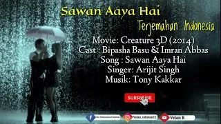 Sawan Aaya Hai - Lyrics And subtitle indonesia