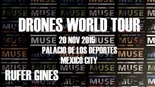 Muse Drones World Tour 2015 - RUFER GINES