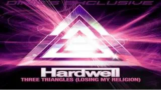 Hardwell - Three Triangles (Losing My Religion) (Original Mix) [HD]