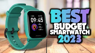 Best Budget Smartwatch 2023 | TOP 5 you should consider today!