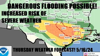 Life threatening flooding possible today! Severe risk has increased also! Detailed breakdown..