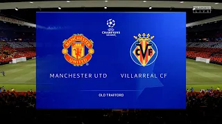 ⚽ Manchester United vs. Villarreal CF ⚽ | UEFA Champions League deduction (2021/22 Season) | FIFA 21