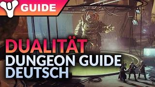 Destiny 2 ► Dualität KOMPLETTER DUNGEON GUIDE DEUTSCH