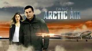 Arctic Air: Premieres January 7th | CBC