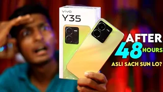 Vivo Y35 Review After 48 Hours. Vivo Y35 ka ASLI SACH SUN LO