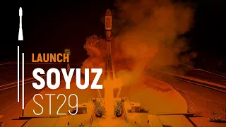 Flight ST29 – OneWeb | Soyuz Launch | Arianespace