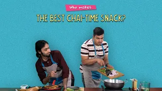 Who Makes The Best Chai-Time Snack? |  Ft. Antil & Pavitra | Ok Tested