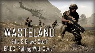 Wasteland: Silly & CrayZ Stuff - EP03 "Falling With Style"