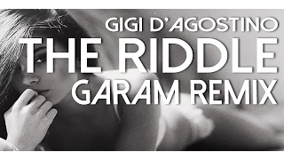 Gigi d'agostino - The Riddle (Garam Remix)