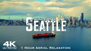 [4K] SEATTLE 🇺🇸 1 Hour Drone Aerial Relaxation Film | Washington USA United States of America