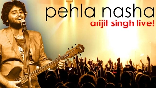 Pehla Nasha | Arijit Singh Live | Unplugged