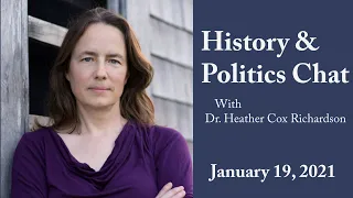 History & Politics Chat: January 19, 2021