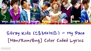 🔴 Stray Kids (스트레이 키즈) - My Pace [Han/Rom/Eng] Color Coded Lyrics | Spectral KPOP