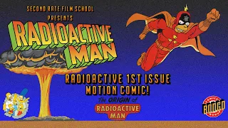 Radioactive Man | Issue 1 | The Origin of Radioactive Man | Motion Comic