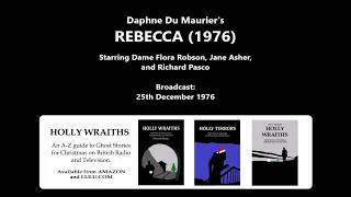 Rebecca (1976) by Daphne Du Maurier, starring Dame Flora Robson, Jane Asher and Richard Pasco