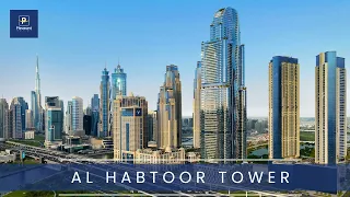 AL HABTOOR TOWER  | A RESIDENTIAL MASTERPIECE