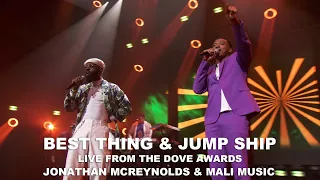 Jonathan McReynolds feat. Mali Music: Best Thing & Jump Ship | GMA Dove Awards 2021 on TBN