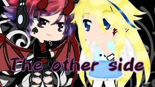 The other side на русском клип gacha life