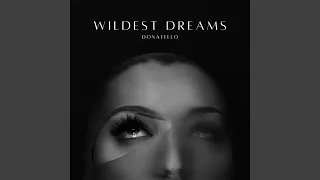 Wildest Dreams