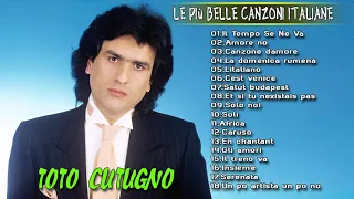 Le migliori canzoni di Toto Cutugno - Migliori Canzoni D'amore anni '70 anni '80 anni '90