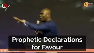 Prophetic Declarations for Favour by Apostle Joshua Selman