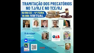 Tramitação de Precatórios no Tribunal de Justiça do Estado do Rio de Janeiro e TCE/RJ