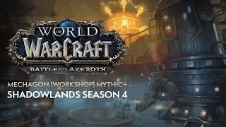 Mechagon (Workshop) MYTHIC+ | Shadowlands Season 4 [9.2.5 PTR]