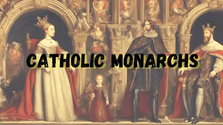 The Catholic Monarchs: Isabel and Ferdinand, a Reign that Changed the History of Spain