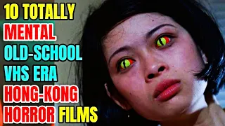 12 Totally Mental Old-School Chinese Horror Movies!