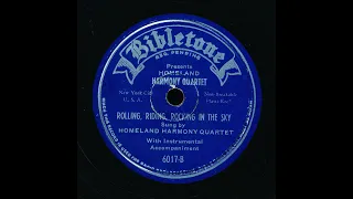 Homeland Harmony Quartet - Rolling, Riding, Rocking In The Sky (Bibletone 6017) 1950