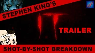 Stephen King's IT Trailer (2017) - Shot-by-Shot Reaction, Analysis & Discussion