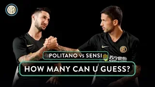 POLITANO vs SENSI | HOW MANY CAN U GUESS? 🧐⚫🔵🇮🇹