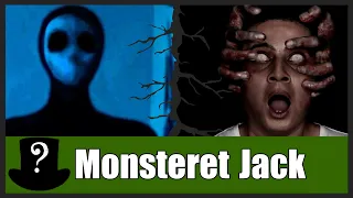 Uhyggelige Historier - Monsteret Jack