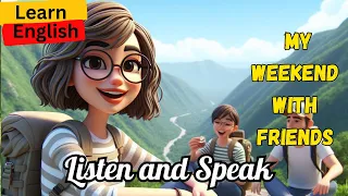 Hiking Adventure| Learn English through Stories|Improve your Speaking and Listening Skills