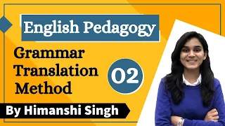 Target CTET-2020 | English Pedagogy- Grammar Translation Method | Class-02