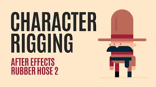 Character Rigging, Walk Cycles Character Animation Tutorial In After Effects, Rubber Hose 2 Plugin