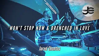 Won't Stop Now & Drenched in Love (Drum Cover) // Elevation Worship & Bethel // Jared Chontos