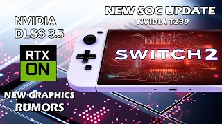 Nintendo Switch 2 Graphics Rumors + New Nvidia T239 SOC Update Discovered