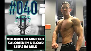 Q&A 005 - Volumen im Mini-Cut - Kalorien im Deload -  Steps im Bulk #040