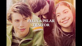 Felix & Pilar | Traitor