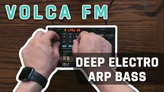 Korg Volca FM – Deep Electro Arp Bass